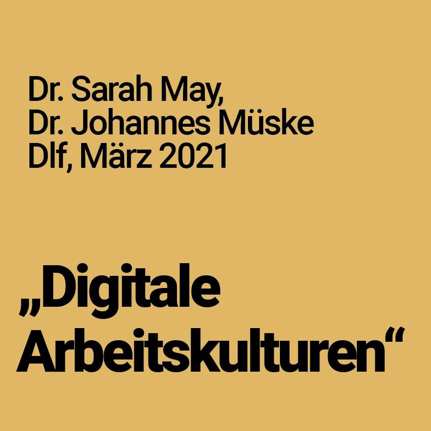Digitale Arbeitskulturen